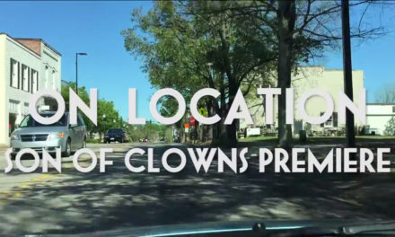 Local Film Talk: Son of Clowns World Premiere